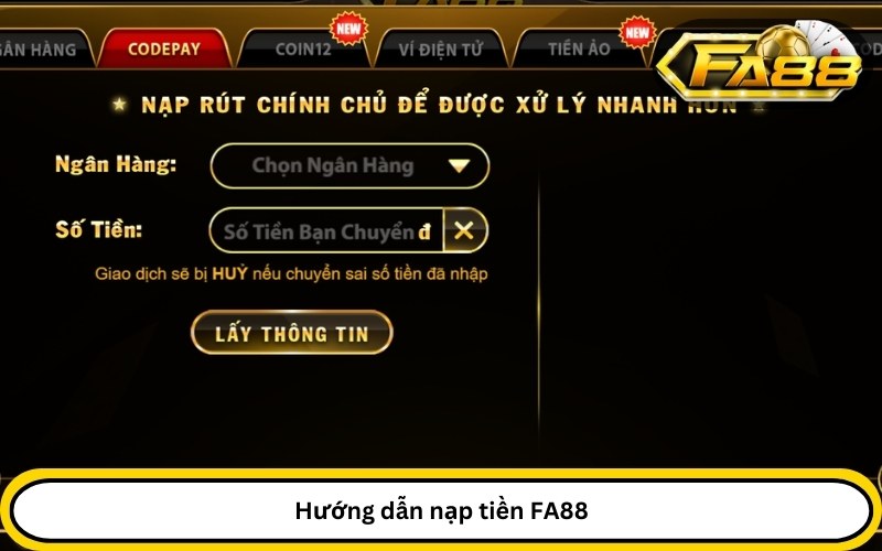 Hướng dẫn nạp tiền FA88