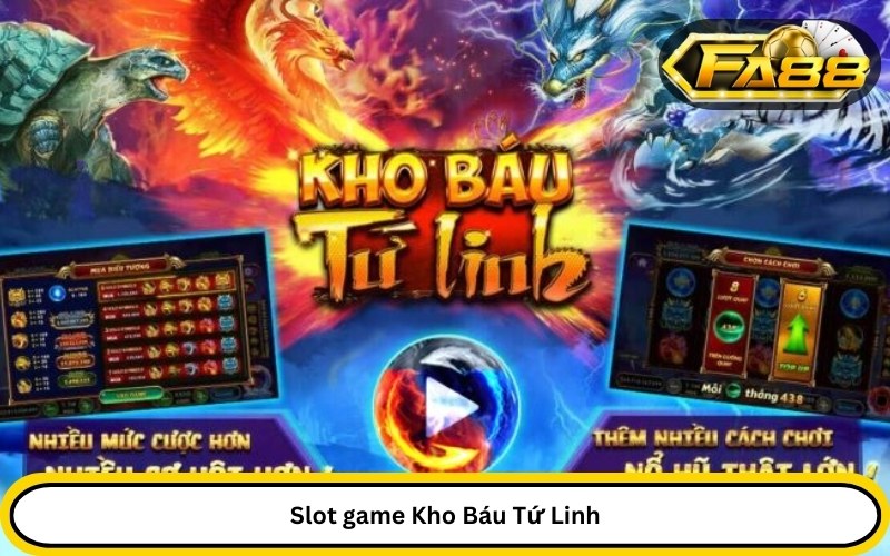 Slot game Kho Báu Tứ Linh